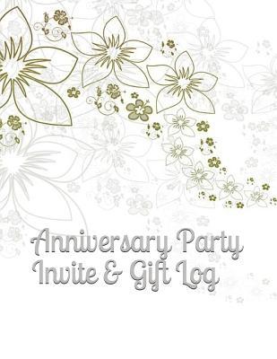 Anniversary Party Invite & Gift Log