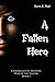 A Fallen Hero (Chronicles of Avilésor: War of the Realms #1)
