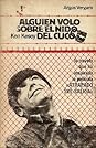 Alguien voló sobre el nido del cuco by Ken Kesey