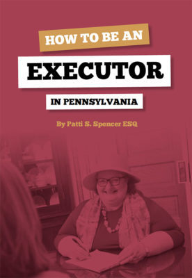 How To Be An Executor In Pennsylvania