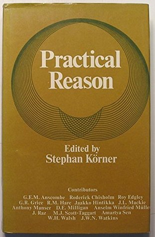 Practical reason: Papers and discussions