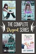 The Complete Dropout Series: Books 1-4