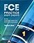 FCE Practice Exam Papers 1 by Virginia  Evans