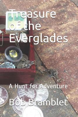 Treasure of the Everglades: A Hunt for Adventure