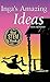 Inga's Amazing Ideas
