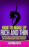 How to Wake Up Ri...