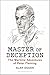 Master of Deception by Alan Ogden