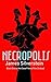 Necropolis: Case Files of the Undead: Book One