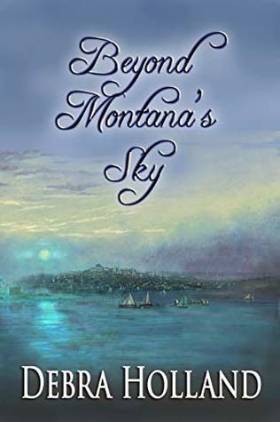 Beyond Montana's Sky (Montana Sky Series Book 10)