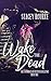 Wake the Dead