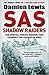 SAS Shadow Raiders: The Spe...