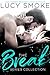 The Break Series Collection...