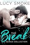 The Break Series ...