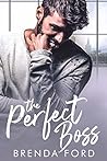 The Perfect Boss by Brenda Ford