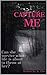 Capture Me (Capture Me Seri...