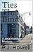 Ties That Bind: A Jorja Mat...