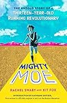 Mighty Moe: The T...