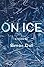 On Ice by Simon Dell