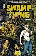 Swamp Thing, Tome 2: Liens et Racines