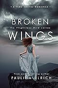 Broken Wings