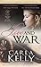 In Love and War A Collection of Love Stories by Carla Kelly