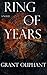 Ring of Years: A novel
