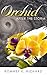 Orchid After the Storm by Romney Kriedt Richard