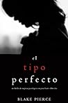 El Tipo Perfecto