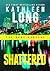Shattered (Body Hunters #3)