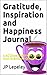 Gratitude, Inspiration and ...