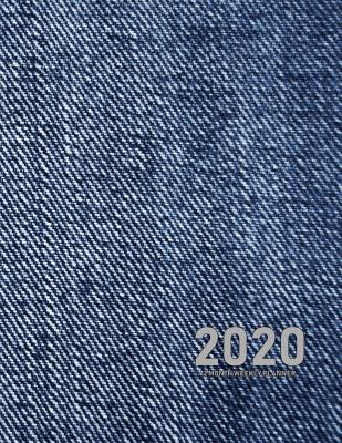 2020 12 Month Weekly Planner: Men's Daily Schedule Organizer: Section for Goals, Appointments, To Do, Notes and Lists