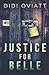 Justice For Belle