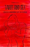 TAROT AND SEX: Erotic meaning of 78 cards