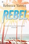 Rebel by Rebecca Yarros