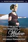 The Vexatious Widow by Michelle Pennington The Vexatious Widow by Michelle Pennington