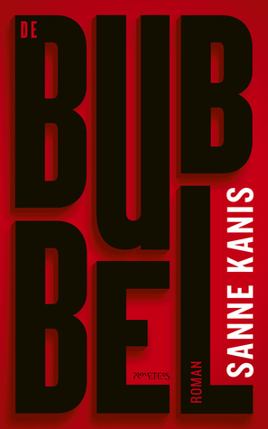 De bubbel (Paperback)
