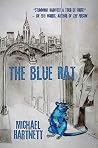 The Blue Rat: A G...