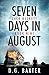 Seven Days in August (Jack ...