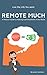 Remote Much: