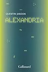 Alexandria by Quentin Jardon