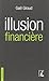 Illusion financière