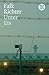 Unter Eis by Falk Richter