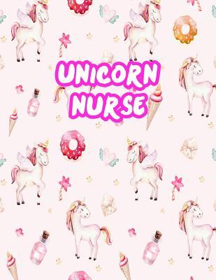 Unicorn Nurse: Cute Journal Notebook for Nursing Student and Practitioner with Large 8.5 x 11 Blank Ruled White Paper (Perfect for School, Medical, Clinical and Hospital Notepad)