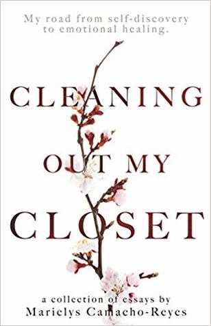 Cleaning Out My Closet: My Road from Self-Discovery to Emotional Healing