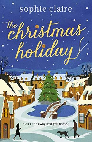The Christmas Holiday (Willowbrook, #2)