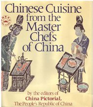 Chinese Cuisine from the Master Chefs of China (Hardcover)