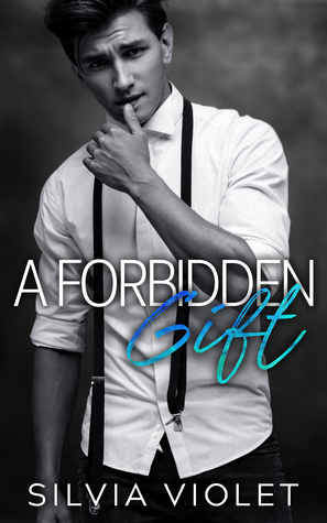 A Forbidden Gift (Kindle Edition)