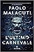 L'ultimo carnevale