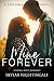Mine Forever A Young Adult Romance by Skylar Nightingale