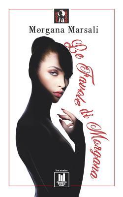 Le favole di Morgana (Progetto Parole • Hot Room - hard stories) (Italian Edition)